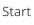 Start